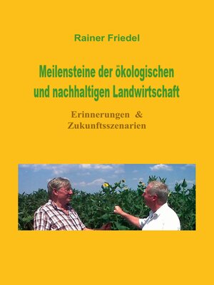 cover image of Meilensteine der ökologischen und nachhaltigen Landwirtschaft